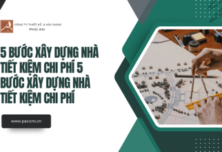 5 Bước Xây Dựng Nhà Tiết Kiệm Chi Phí