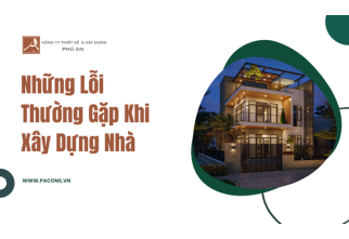 Những Lỗi Thường Gặp Khi Xây Dựng Nhà