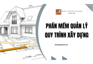 Phần Mềm Quản Lý Quy Trình Xây Dựng