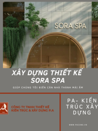 Xây dựng thiết kế SORA SPA Xây dựng thiết kế SORA SPA