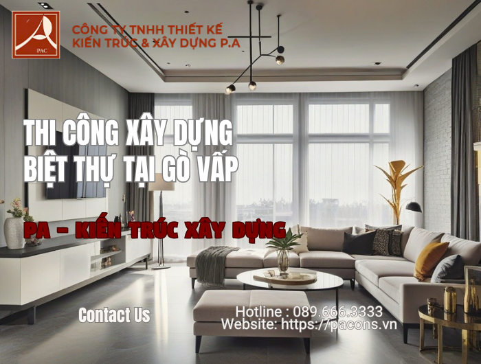 Xu hướng thiết kế nhà đẹp Gò Vấp năm 2025 tại PA – Kiến Trúc & Xây Dựng